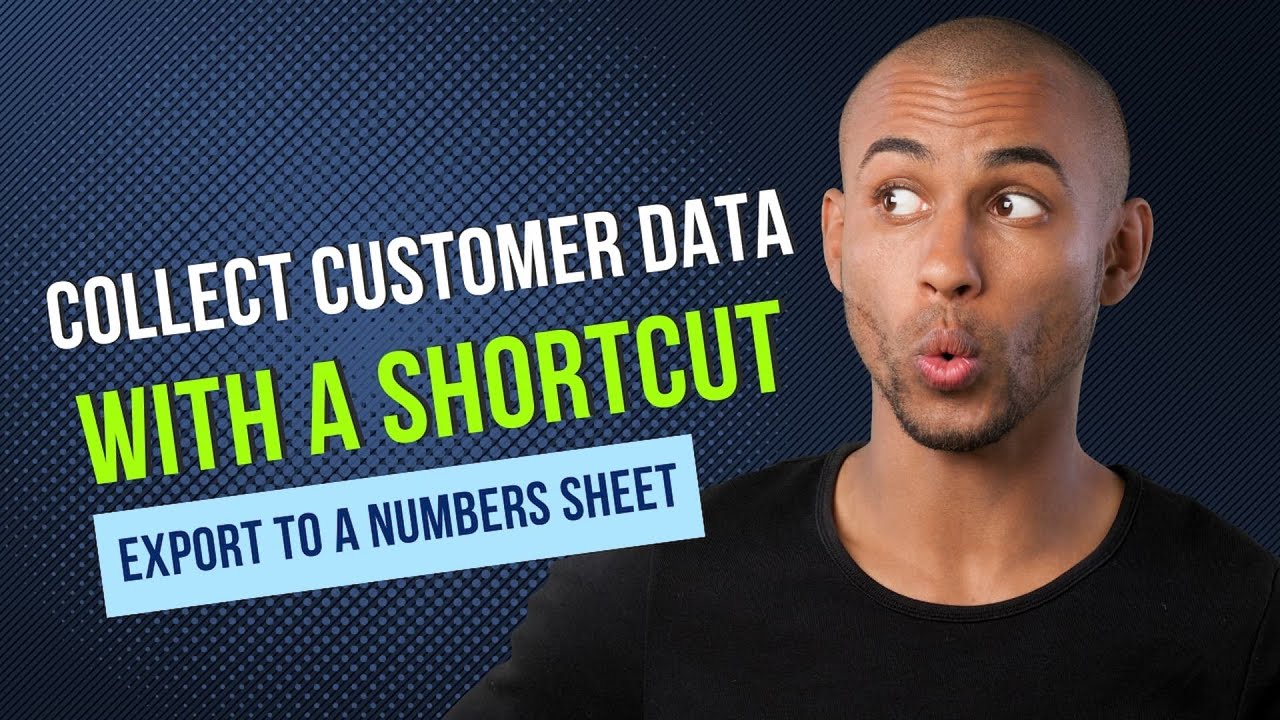 Use A Custom Siri Shortcut To Collect Data & Export To A Numbers Sheet