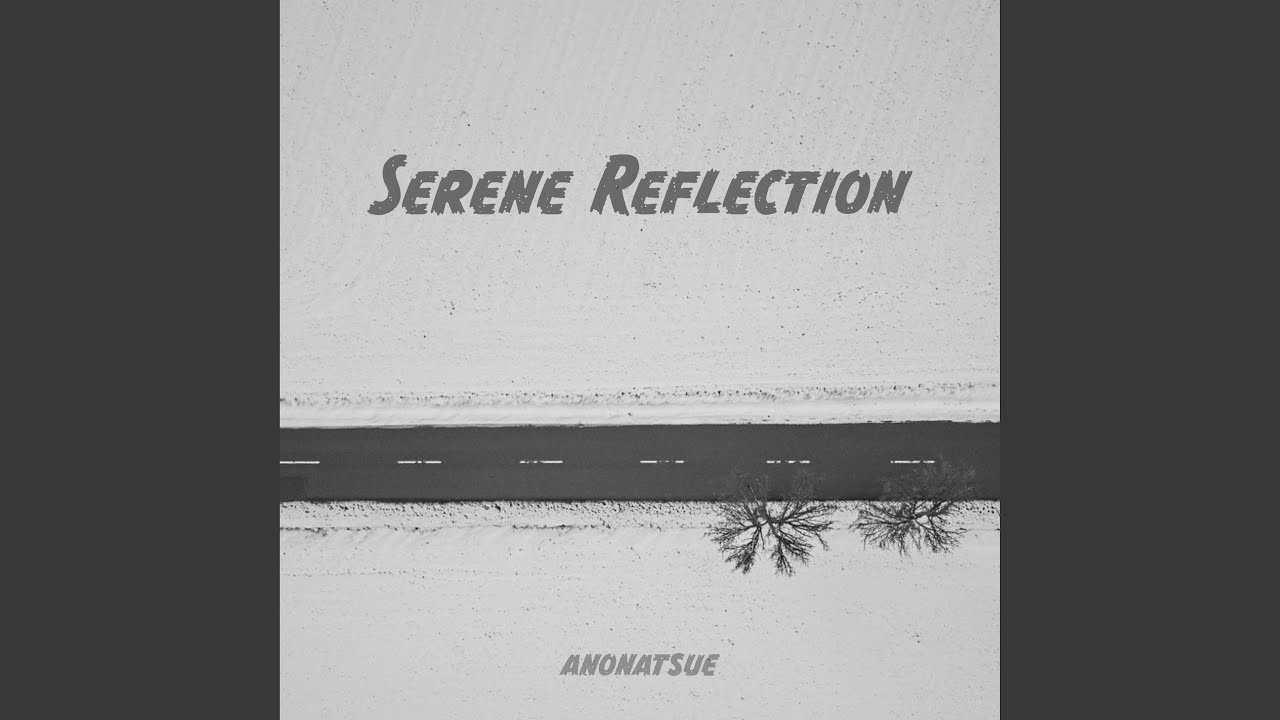 Serene Reflection