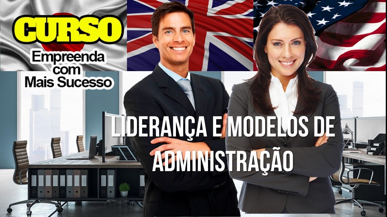 EMPREENDA COM MAIS SUCESSO AULA 10  Liderança e modelos de Administração