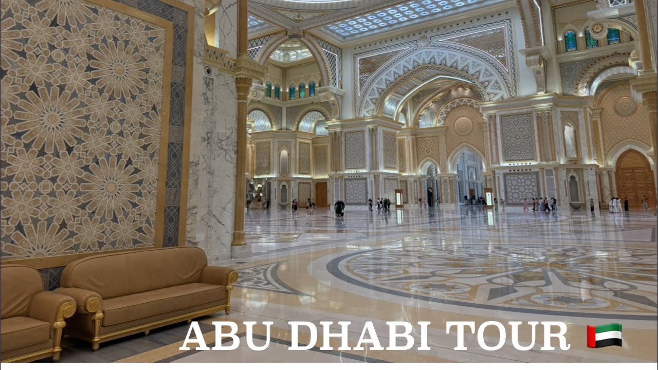 ABU DHABI  🇦🇪 | GRAND MOSQUE, ROYAL PALACE, AND ETHID TOWER | 4k VIEW |
