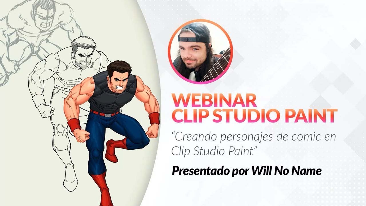 Creando personajes de comic en Clip Studio Paint con Will No Name