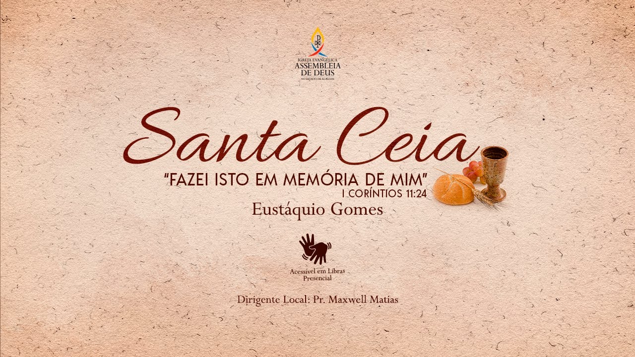 Culto de Santa Ceia(Acessível em Libras) - 06/03/2026