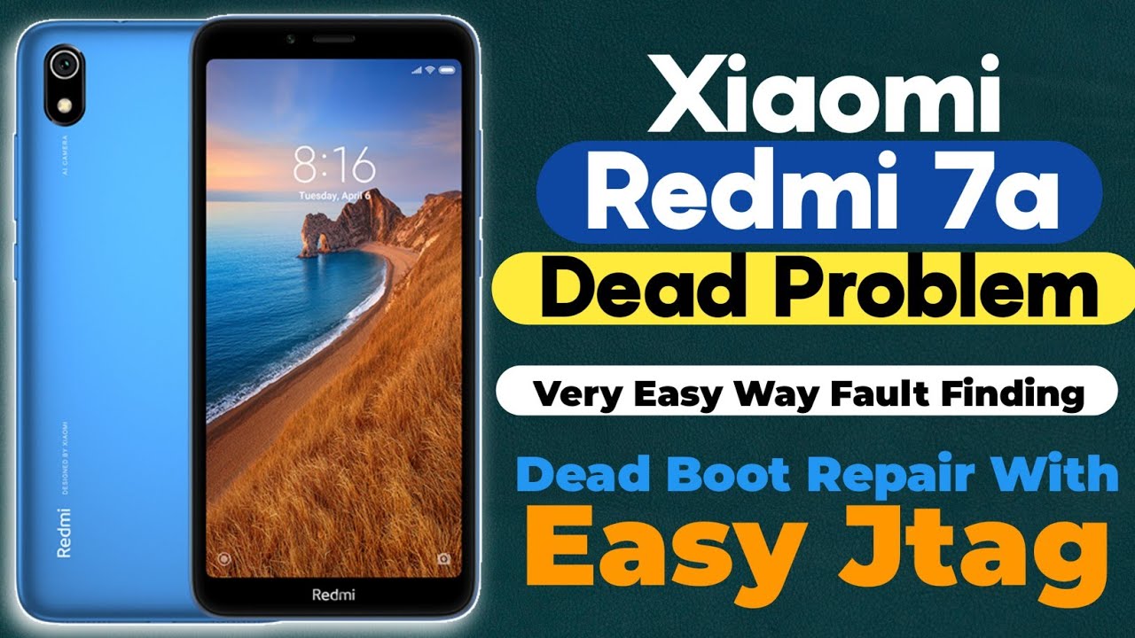 Xiaomi Redmi 7a Dead Solution | Redmi 7a Dead Boot Repair With Easy Jtag Box