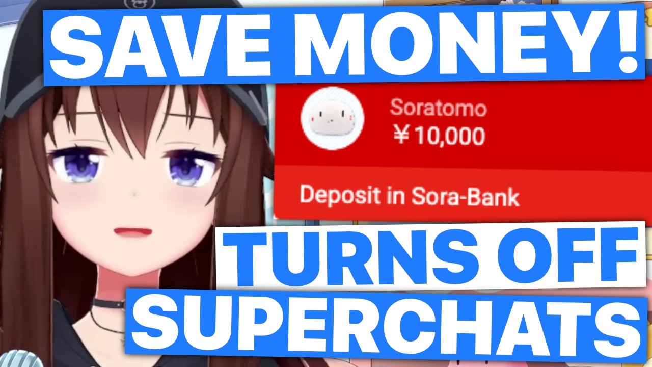 Chat Deposits To Sora Bank & Sora Closes Superchats (Tokino Sora / Hololive) [Eng Subs]