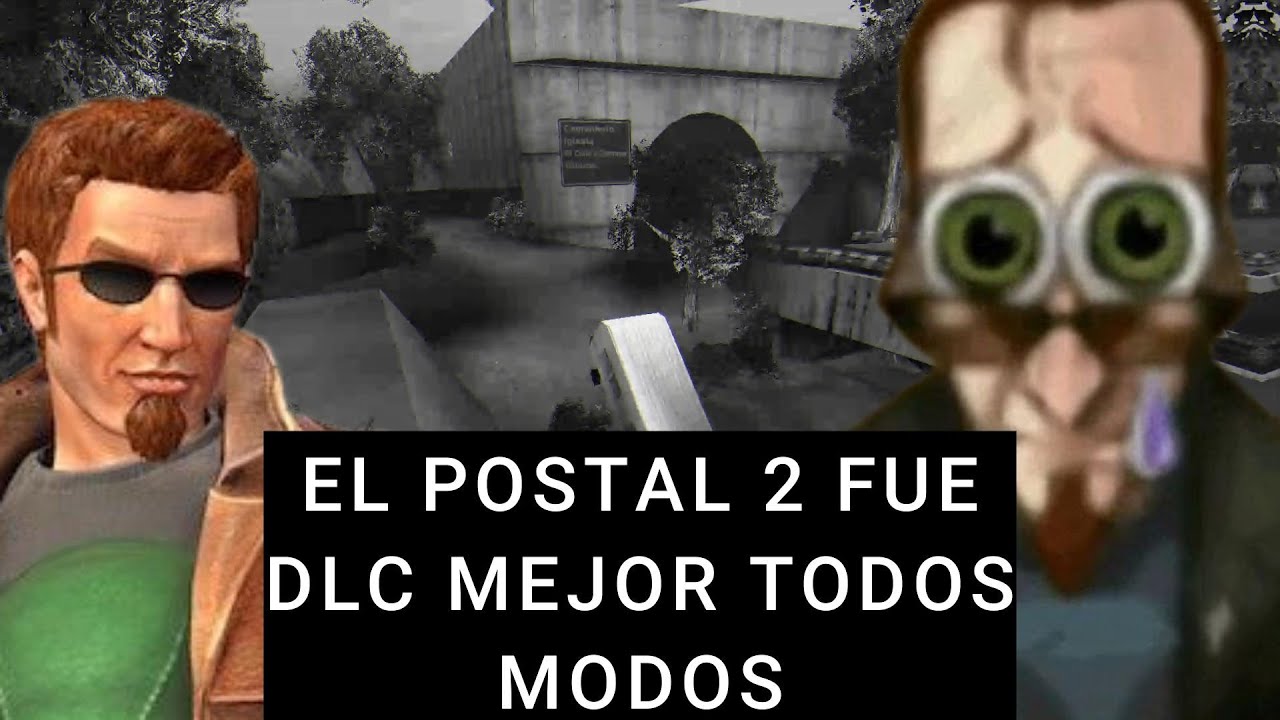 EL POSTAL 2 Fue DLC MEJOR TODOS MODOS - Paradise Lost pero 16 minutos