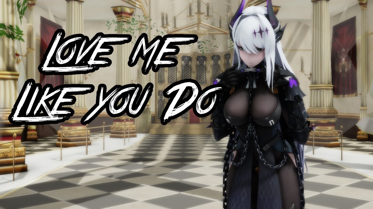 MMD X Tower of Fantasy Love me Like you Do With DL Link