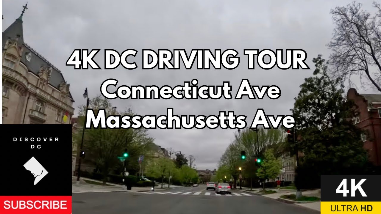 4k POV Driving Tour Connecticut Avenue Massachusetts Avenue - Discover DC #dc #4k #pov