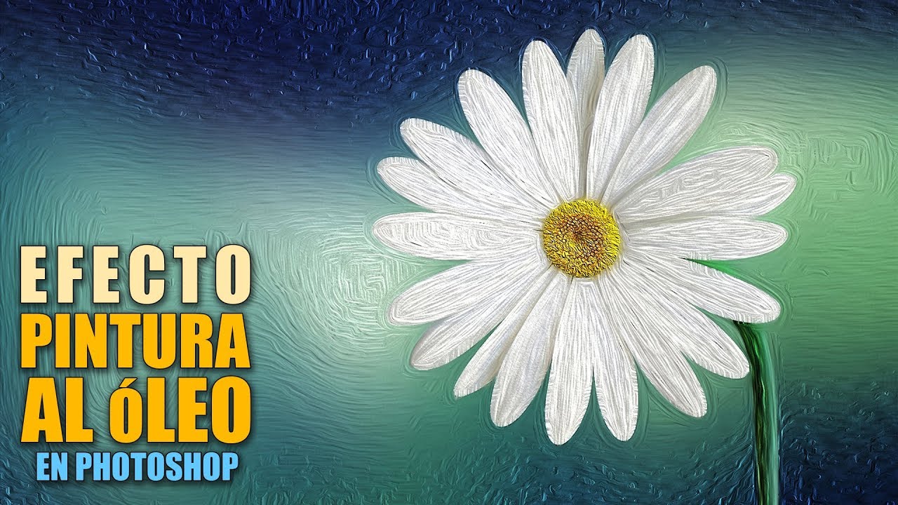 Efecto de pintura al óleo en Photoshop