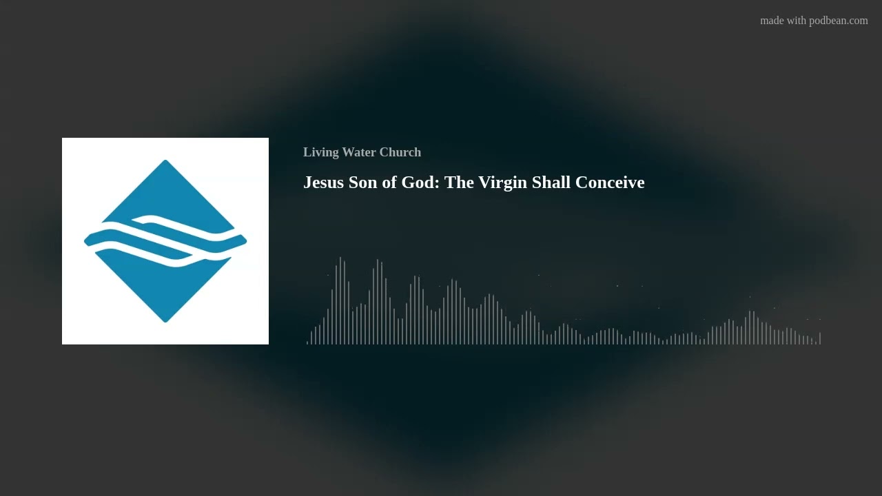 Jesus, Son of God: The Virgin Shall Conceive