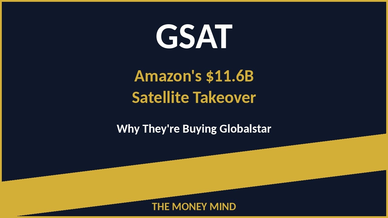 GSAT: Amazon's $11.6B Satellite Takeover &mdash; Full Deep Dive