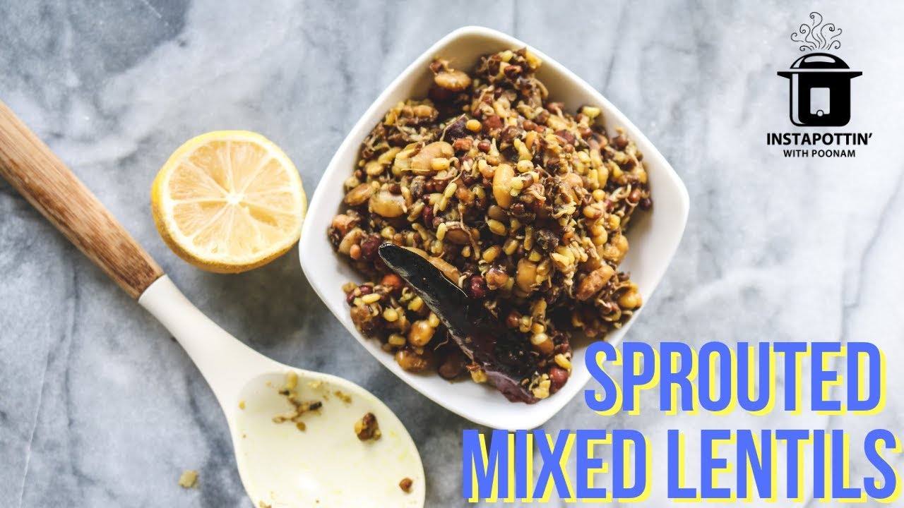 Sprouted Mixed Lentils In the Instant Pot | Episode 093