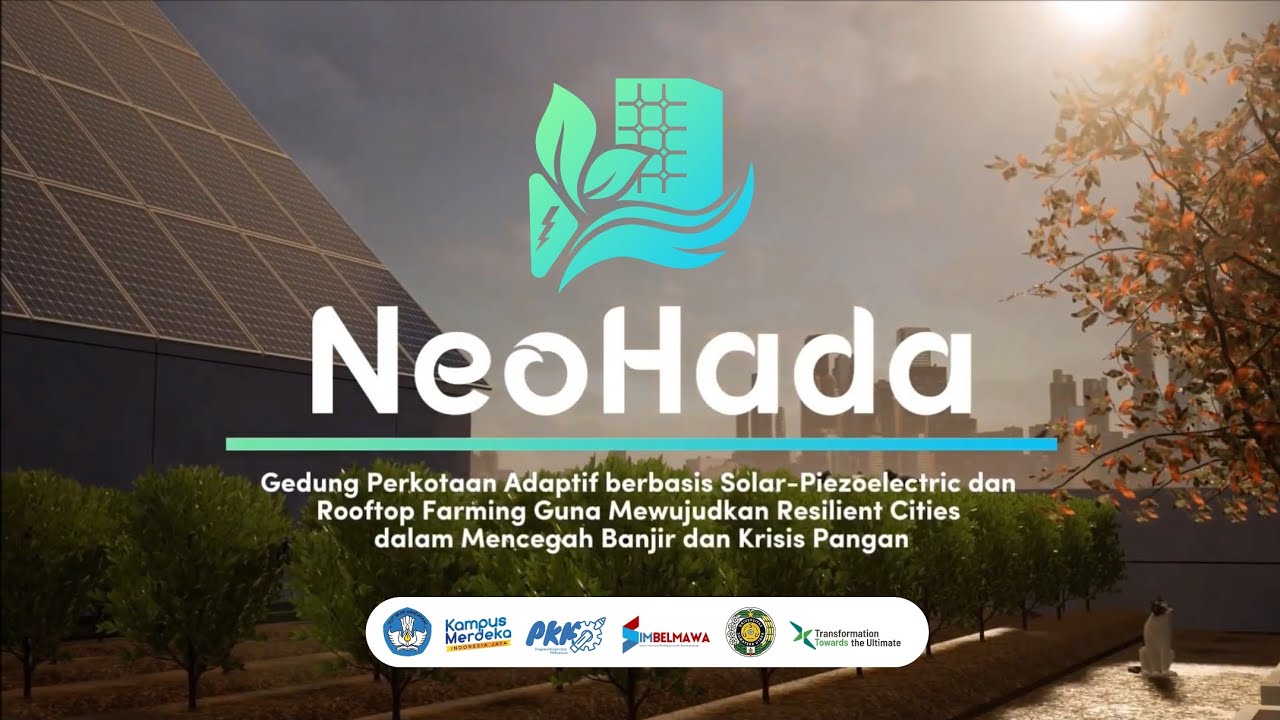 NeoHada: Menuju Perkotaan Indonesia yang Berketahanan! | PKM-VGK 2023 USU