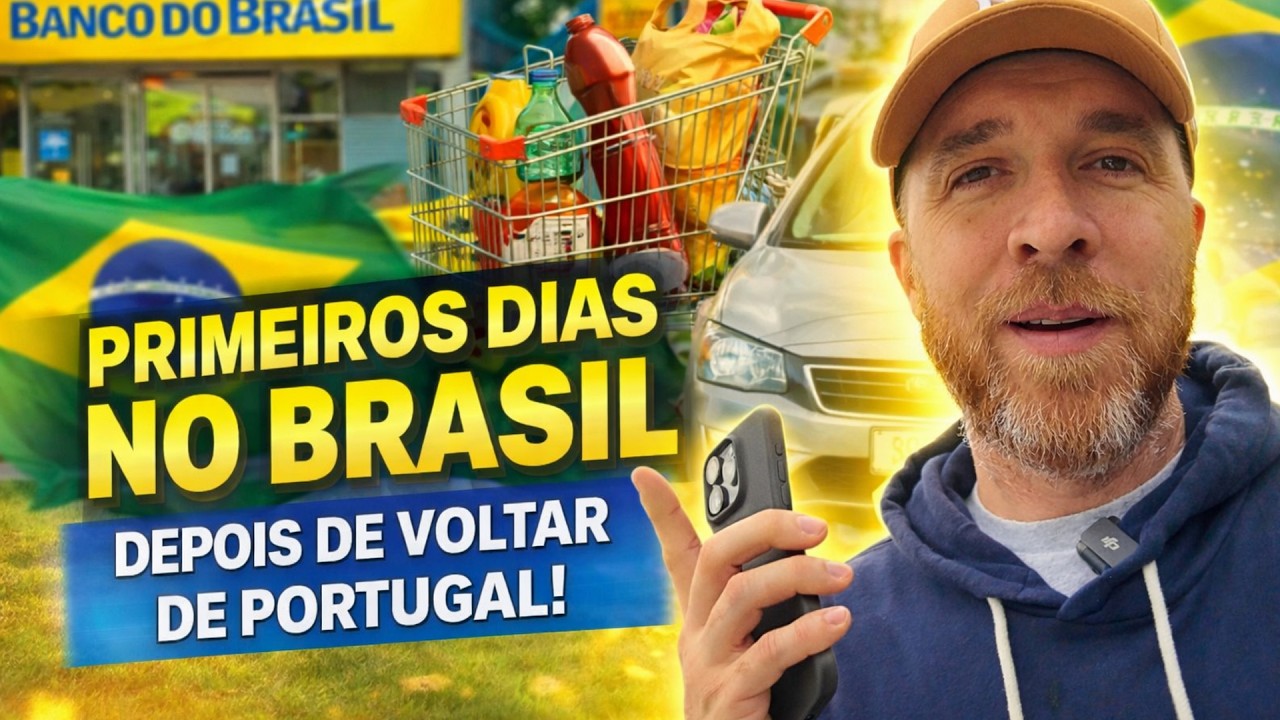 🇧🇷 🇵🇹 PRIMEIROS DIAS NO BRASIL DEPOIS DE VOLTAR DE PORTUGAL
