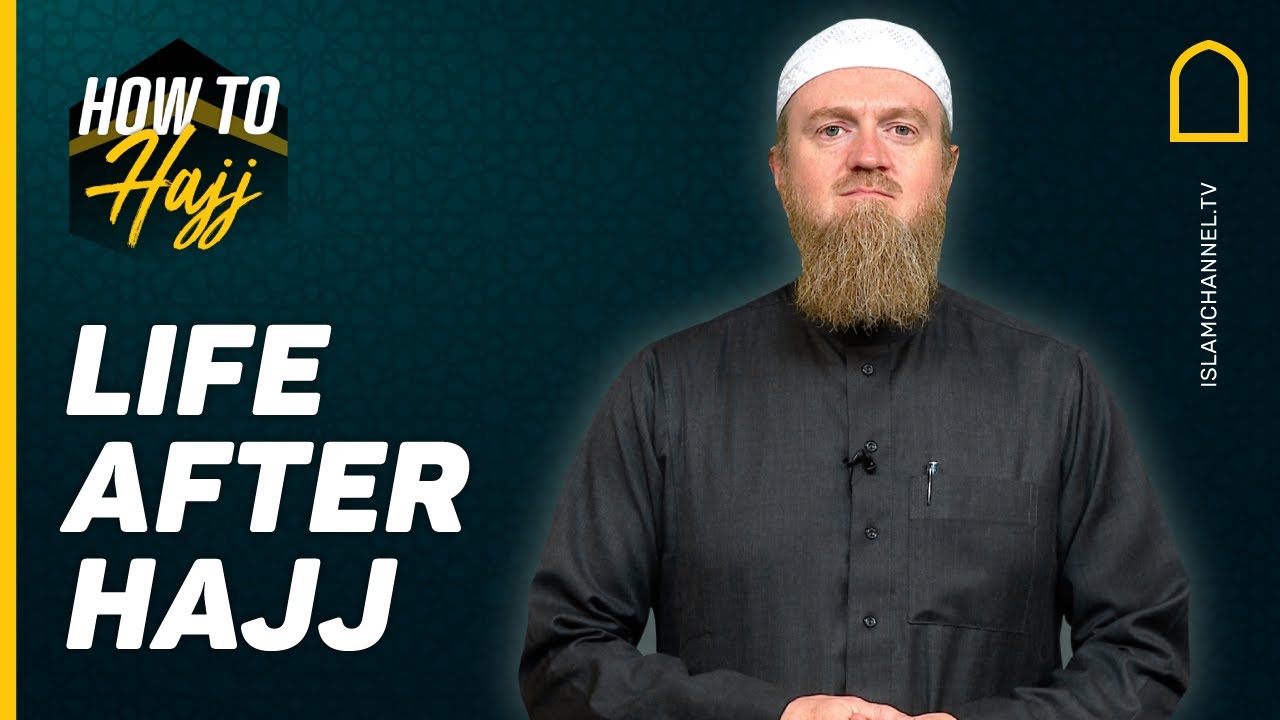 Life after Hajj