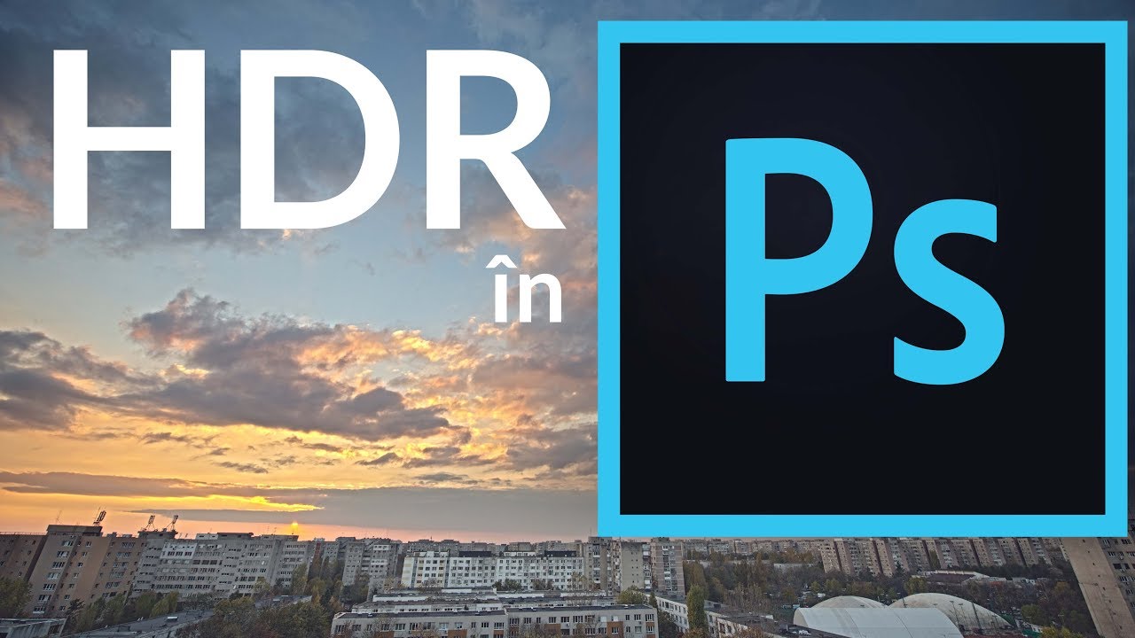 Cum sa faci o fotografie HDR in Photoshop, cu Luchian Comsa