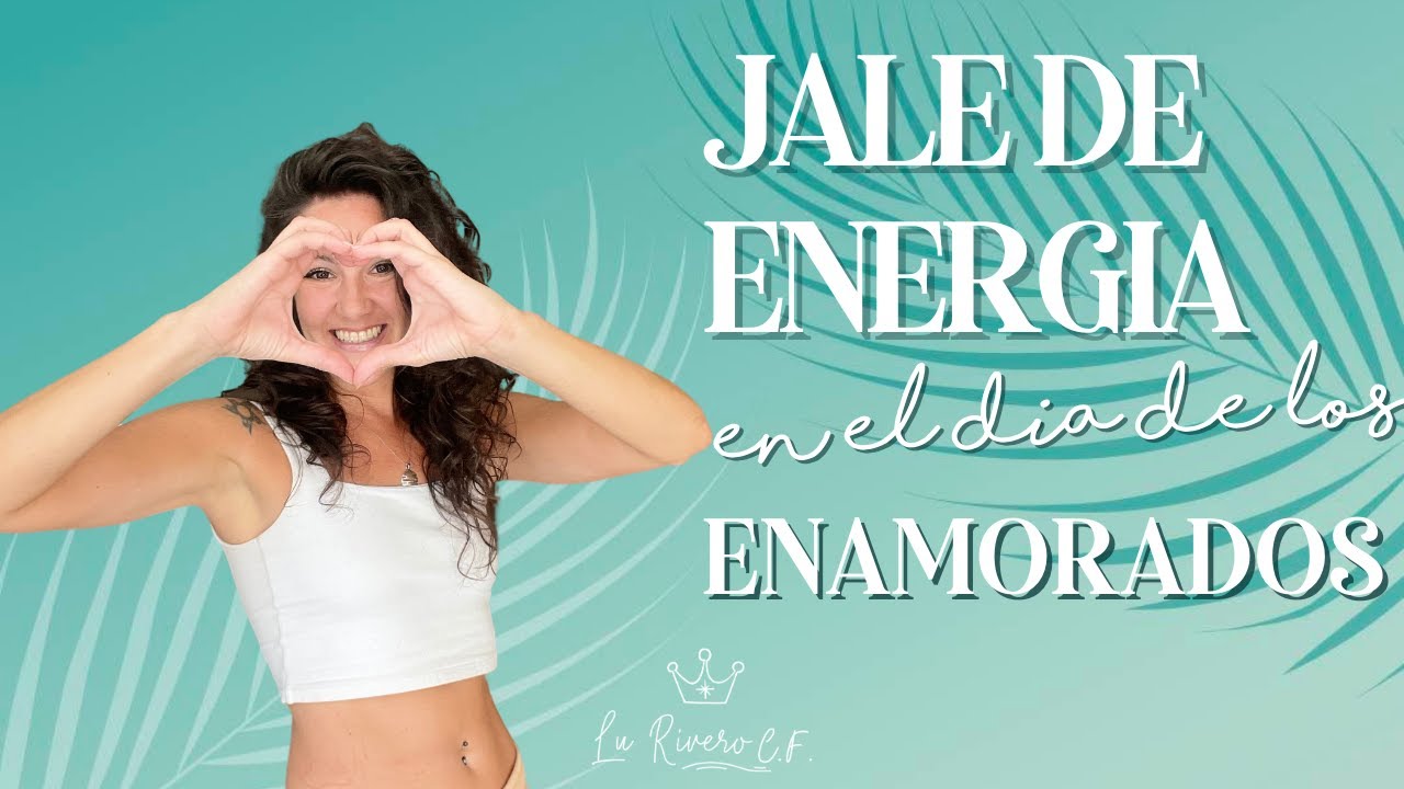 Jale de Energía del AMOR 🥰
