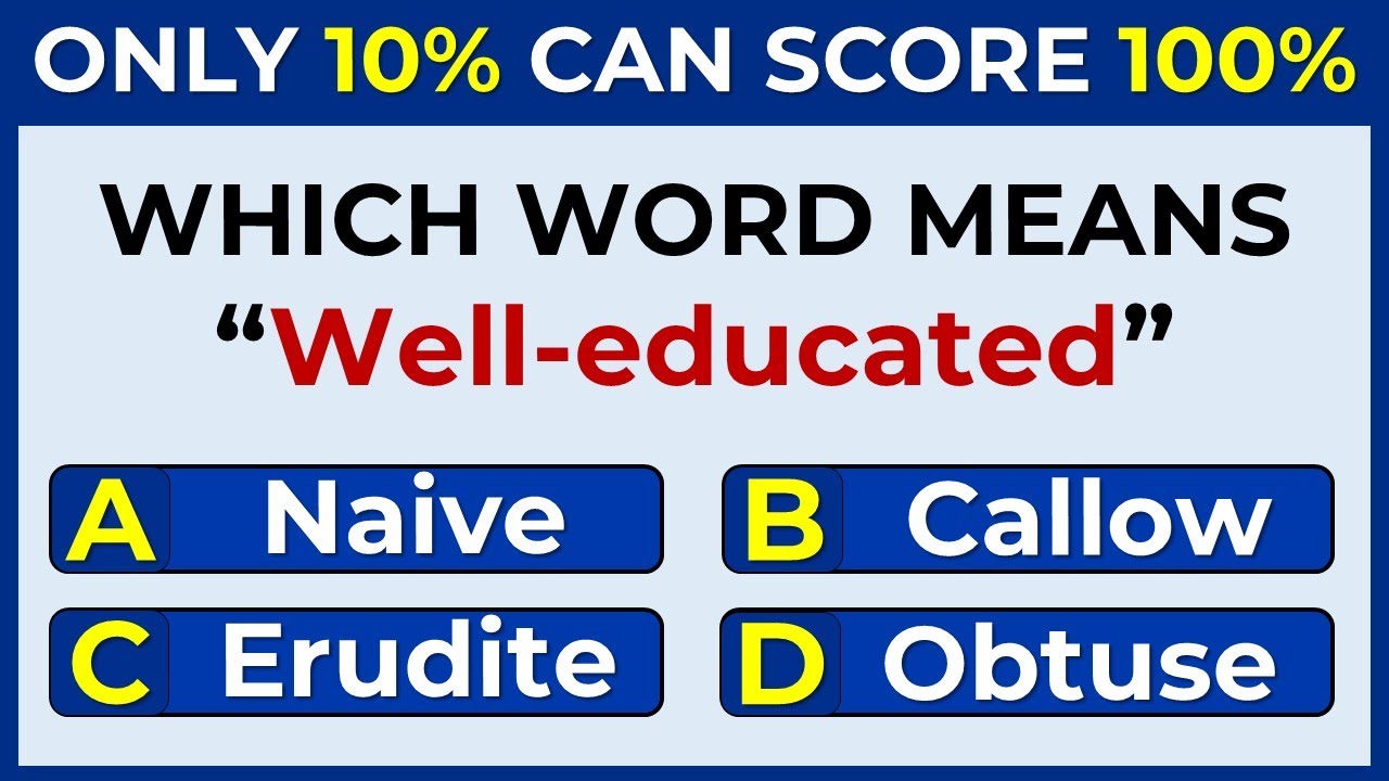 Only 10% Can Score 100% | Advanced Vocabulary Quiz