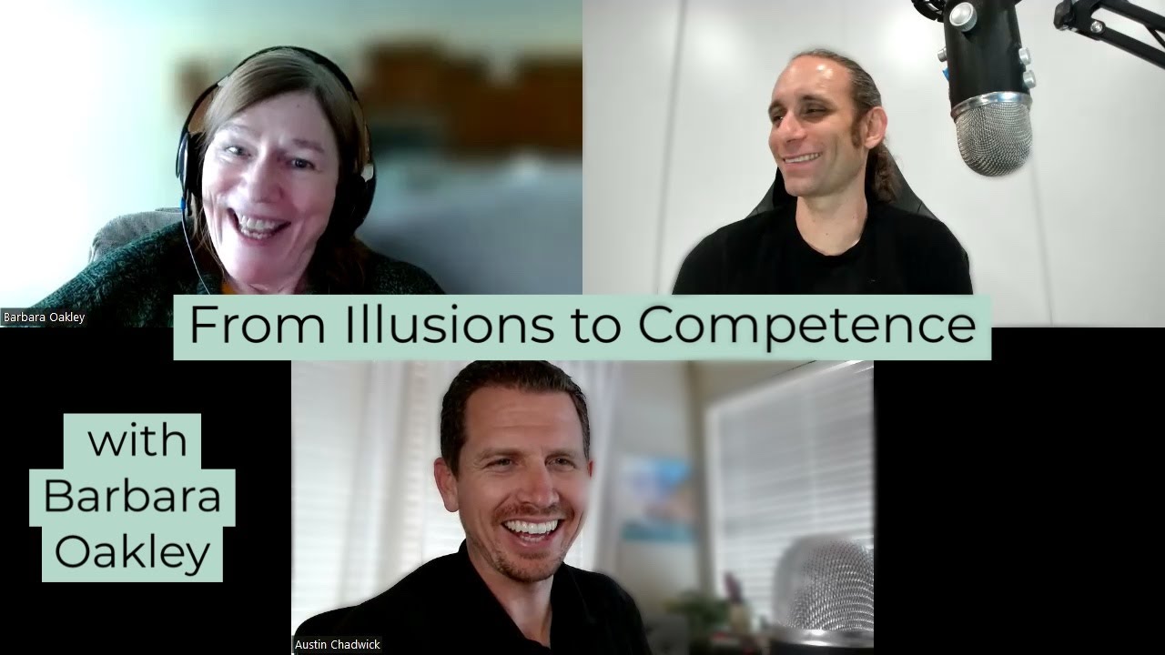 From Illusions to Competence: Neuroscience on Learning Alone and Together with Barbara Oakley