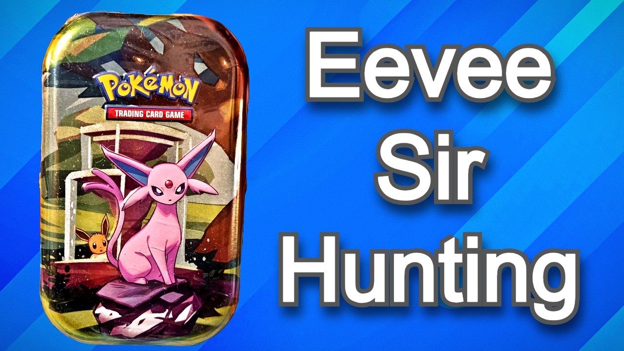 Eeveelution Hunting-Prismatic evolution mini tin opening