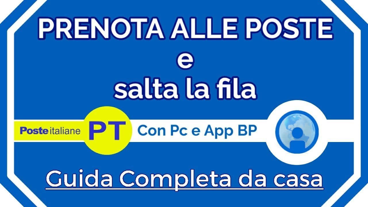 COME PRENOTARE ALLE POSTE - Ticket per saltare la fila