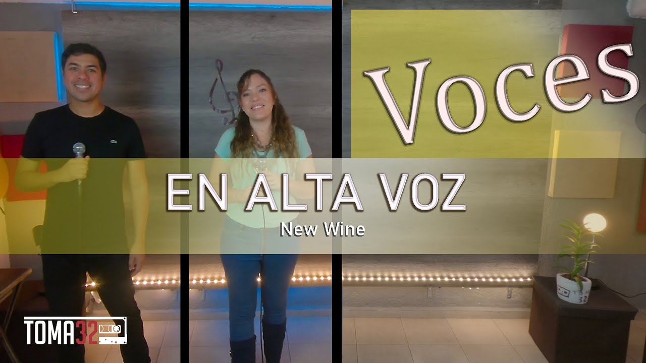 EN ALTA VOZ - NEW WINE - TUTORIAL (VOCES) TOMA 32