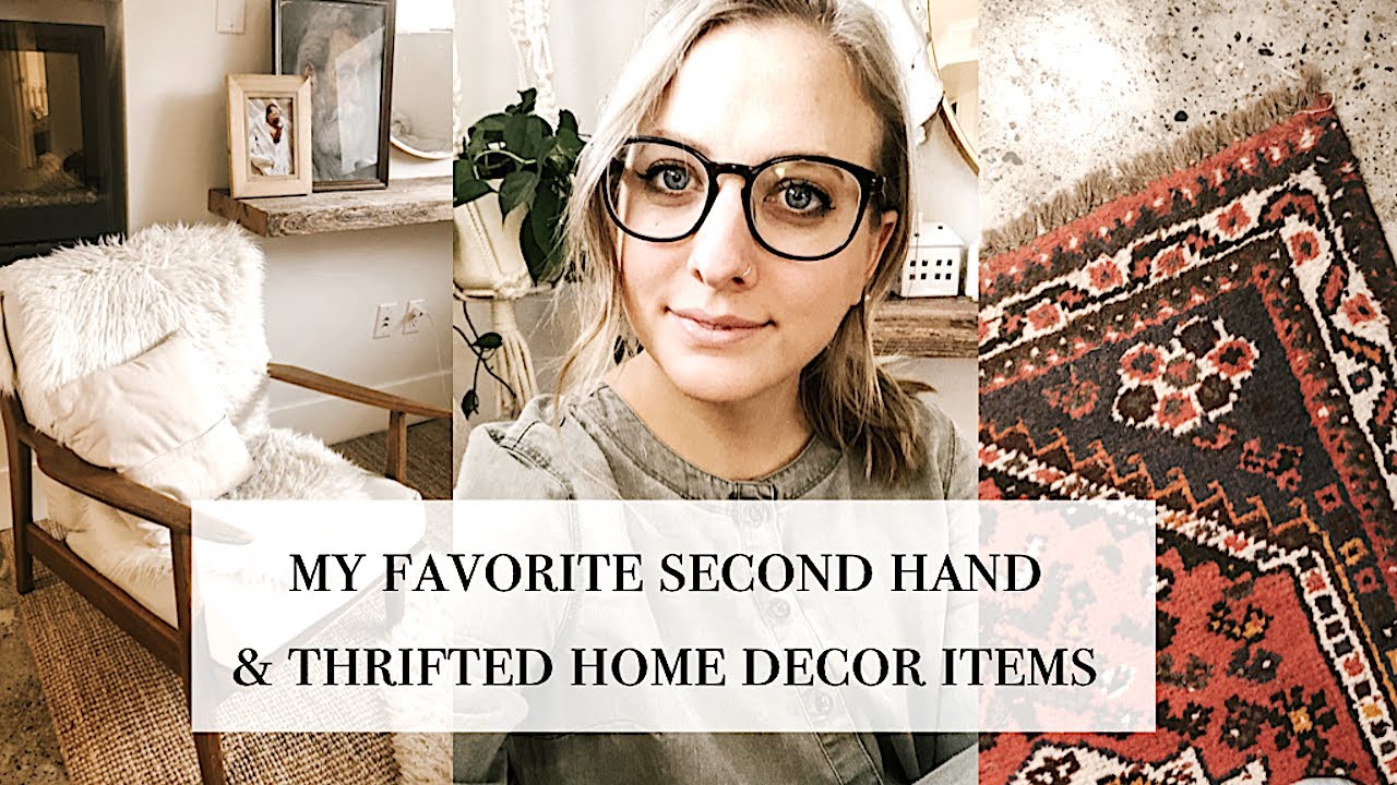 My Favorite Second Hand/Thrifted Home Decor Items