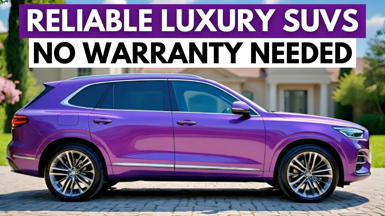 12 Most RELIABLE Luxury SUVs You Can Own WITHOUT a Warranty!