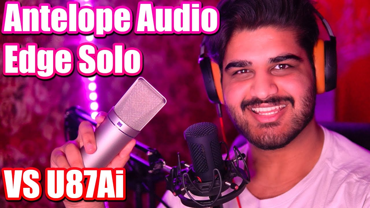Antelope Audio Edge Solo Microphone Emulation Demonstration (vs Neumann U87Ai)