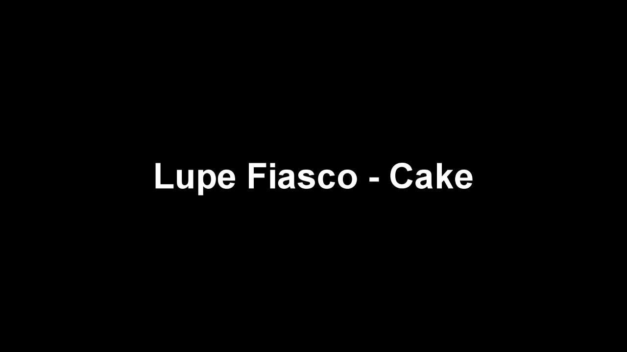(INSTRUMENTAL) Lupe Fiasco - Cake
