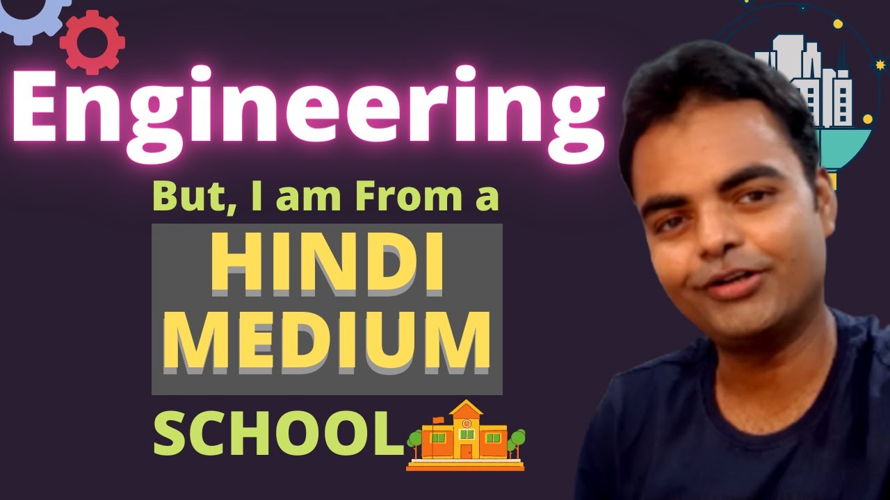 Engineering for Hindi Medium Students, How to Speak English Being Hindi Medium Student