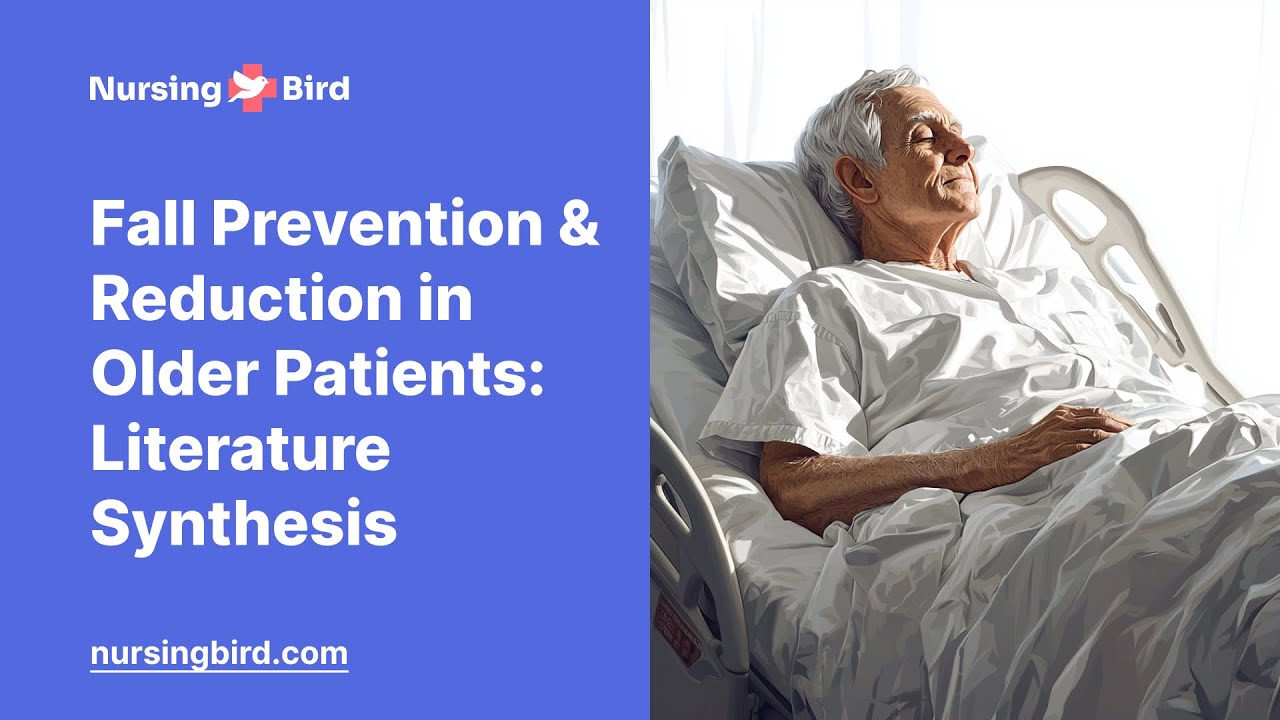 Fall Prevention and Reduction in Older Patients: Literature Synthesis - Essay Example