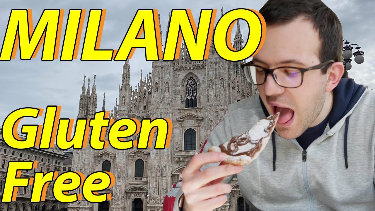 Gluten Free vlogs: Milano