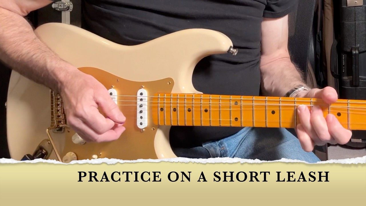 PRACTICE ON A SHORT LEASH