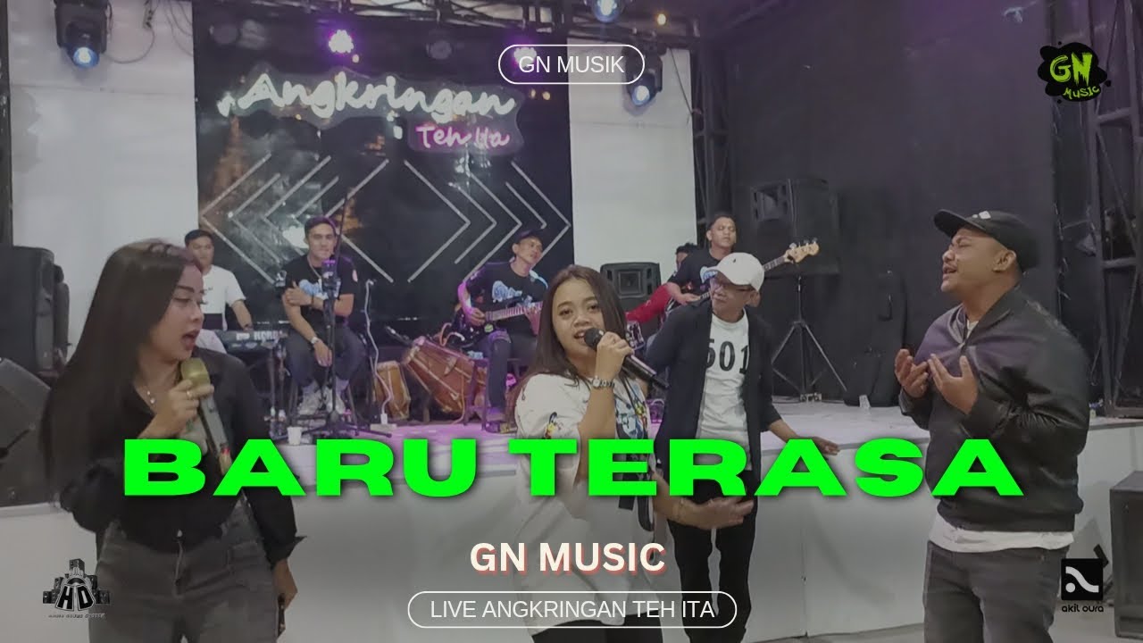 BARU TERASA - GN MUSIC LIVE ANGKRINGAN TEH ITA