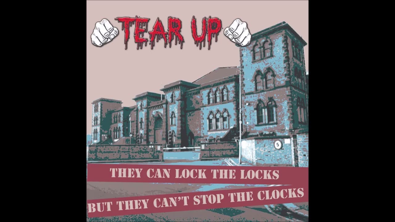 Tear Up - They Can Lock The Locks But They Can't Stop The Clocks (2023) FULL ALBUM