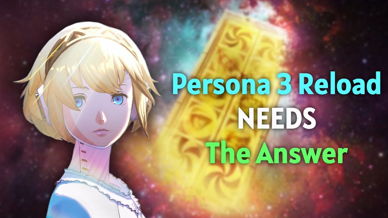 Persona 3 Reload NEEDS The Answer