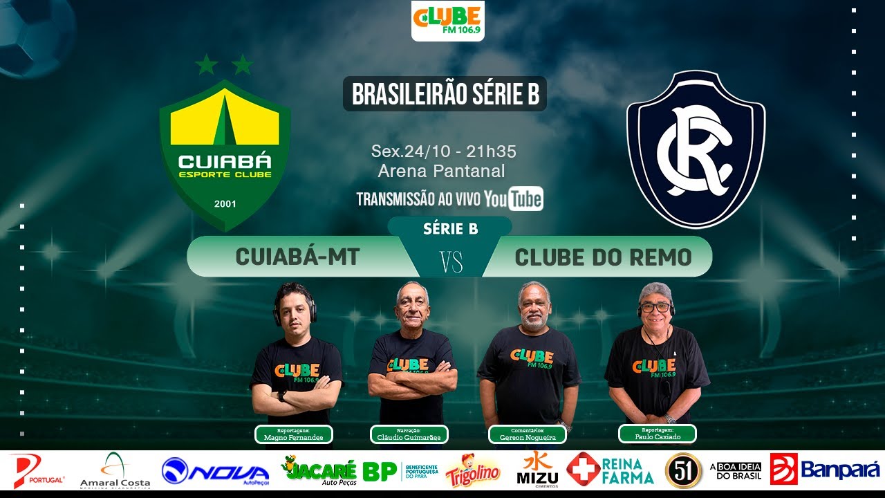 AO VIVO CUIAB&Aacute; 1X3 CLUBE DO REMO | 34&ordm; RODADA | BRASILEIR&Atilde;O S&Eacute;RIE B | 22.10.2025
