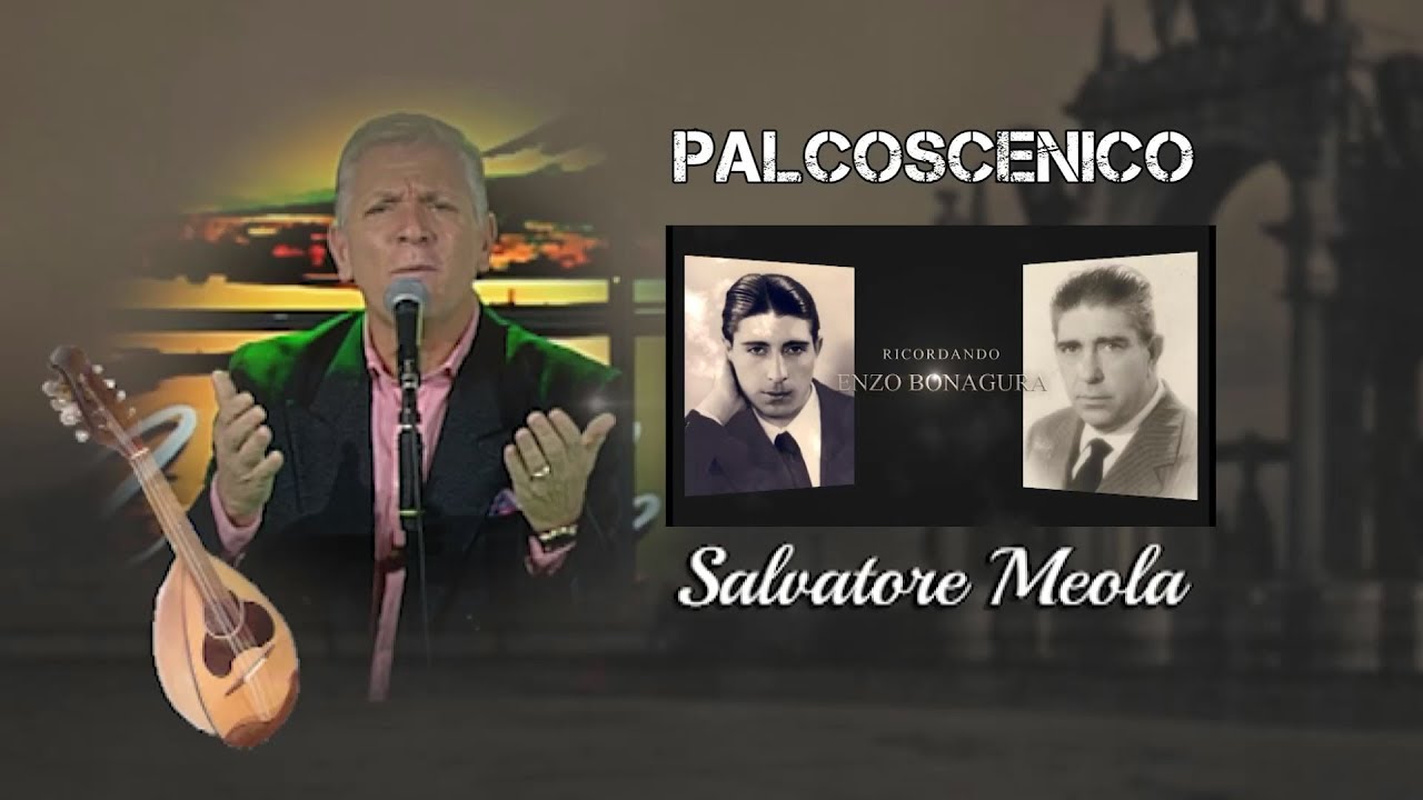 Salvatore Meola - Palcoscenico. Enzo Bonagura