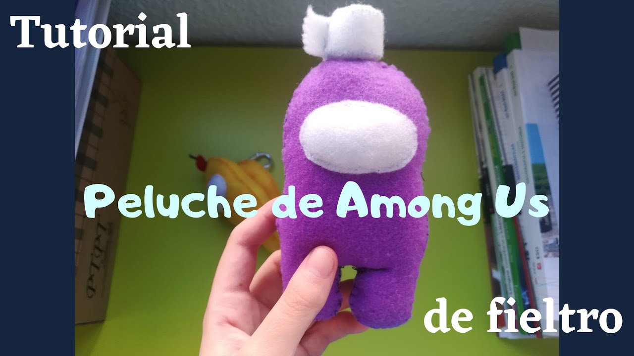 【Tutorial】 Peluche de fieltro de ~Among Us~