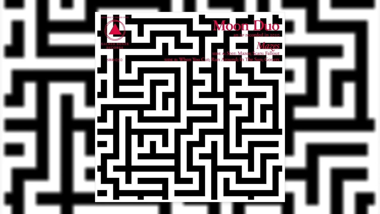 Moon Duo - Mazes