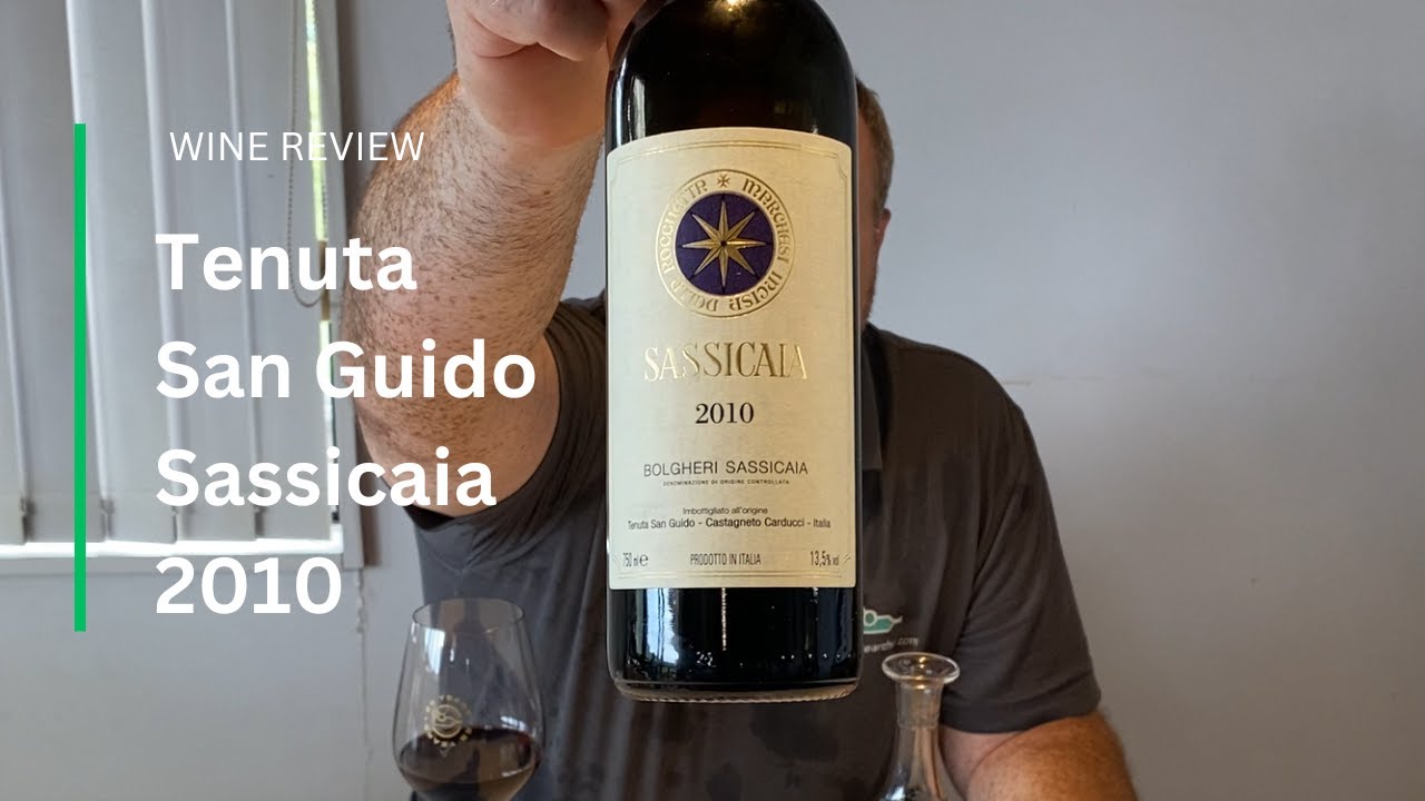 Wine Review: Tenuta San Guido Sassicaia 2010