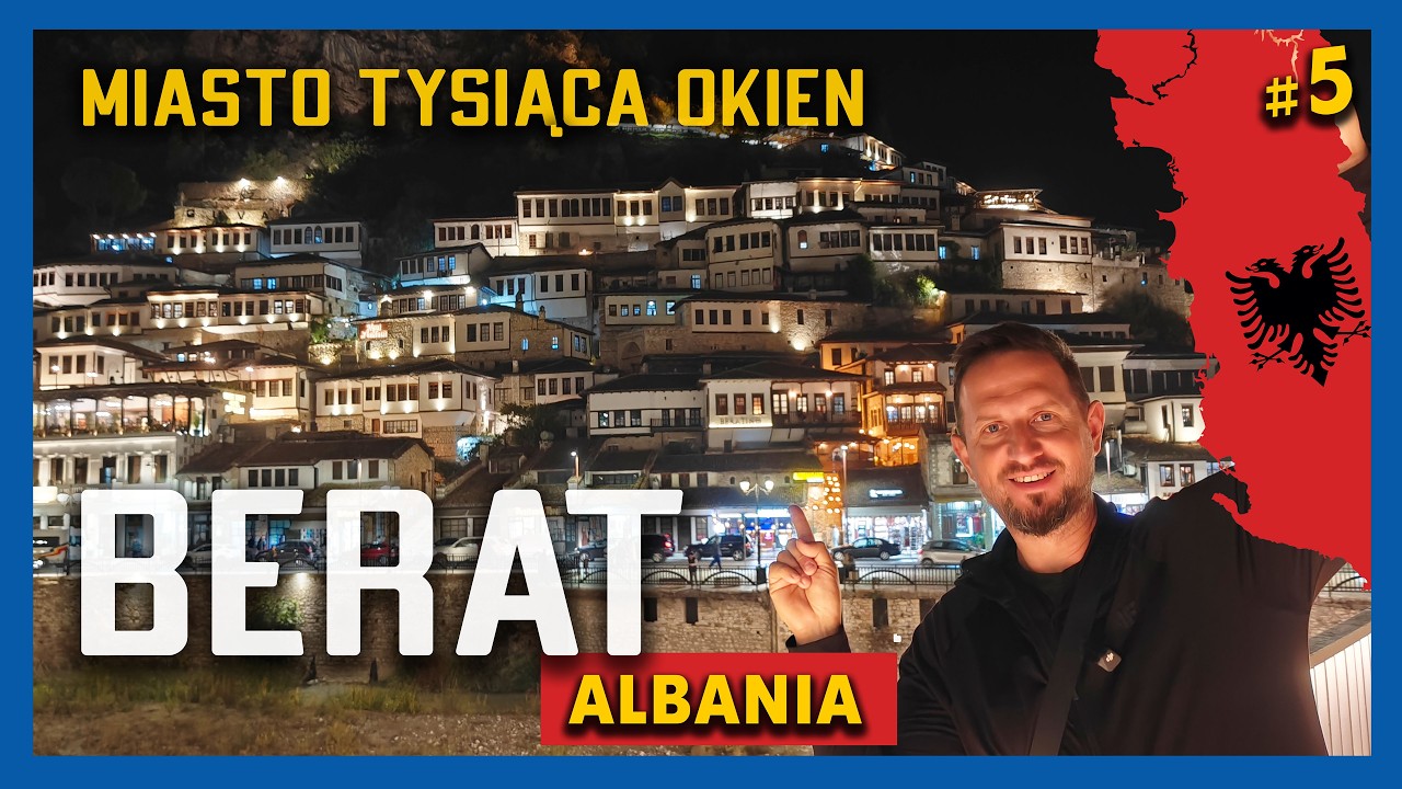 Berat – miasto tysiąca okien. Co zobaczyć w 2 dni? Albania vlog #5