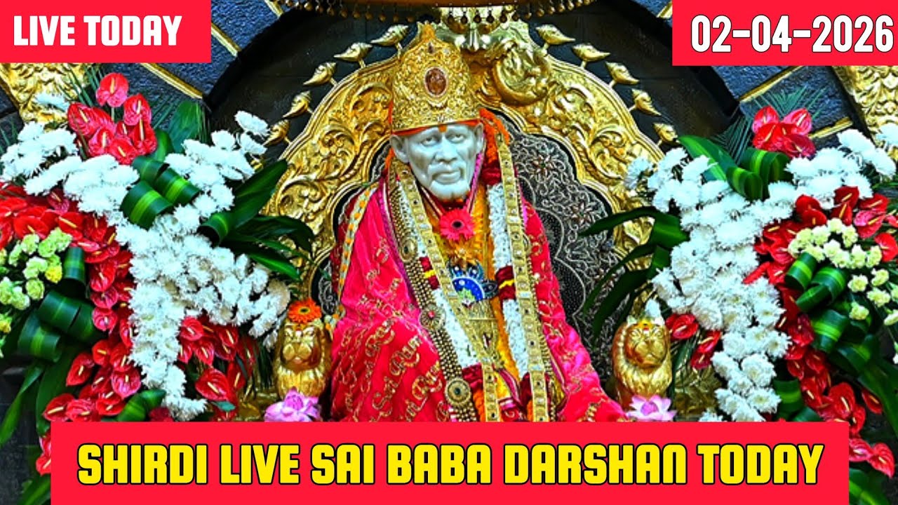 🔴Shirdi Live Sai Baba Darshan - 2 April 2026