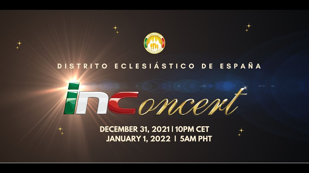 INCONCERT ECCLESIASTICAL DISTRICT OF SPAIN | DEC. 31 @ 10:00 PM CET | JAN. 1 @ 5:00 AM PHT