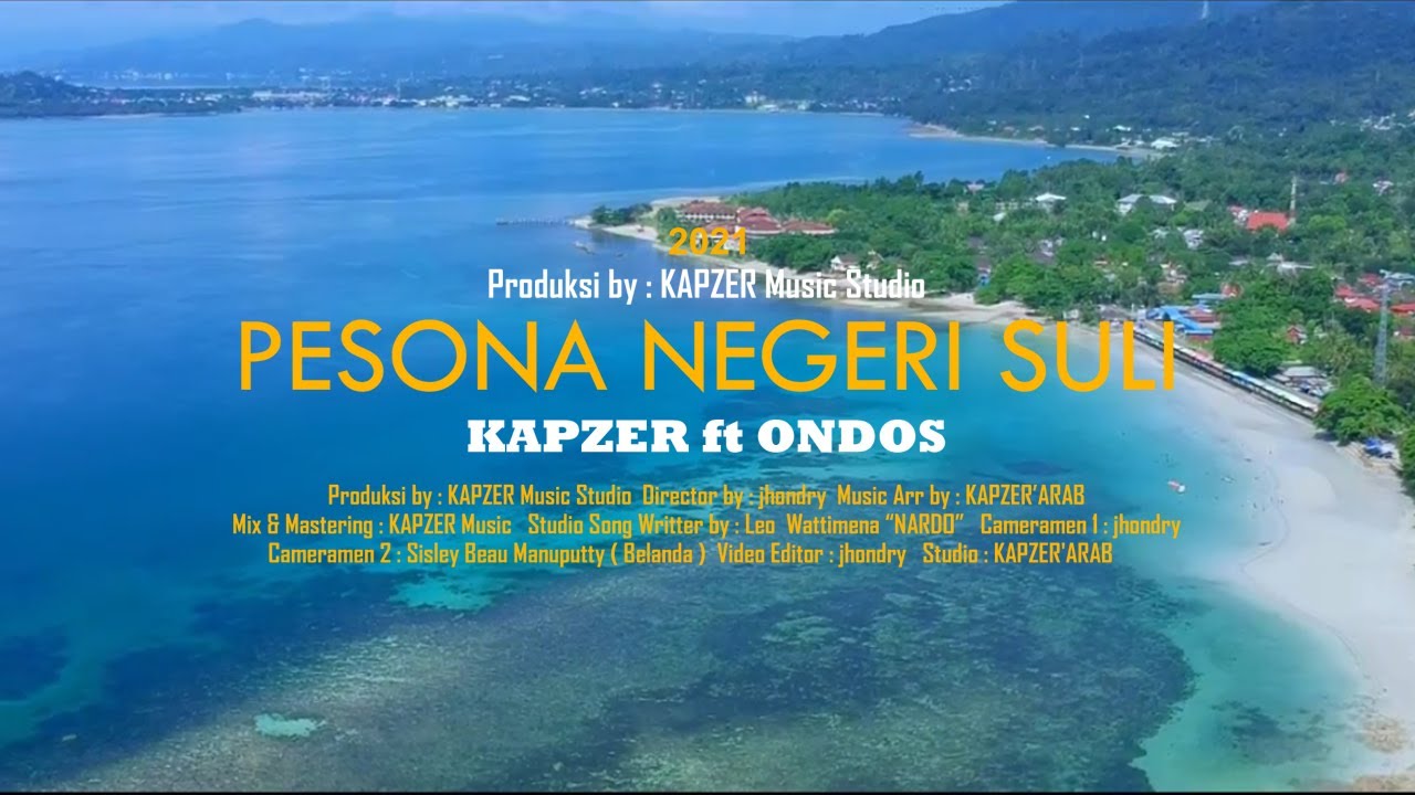 PESONA NEGERI SULI | KAPZER Feat ONDOS