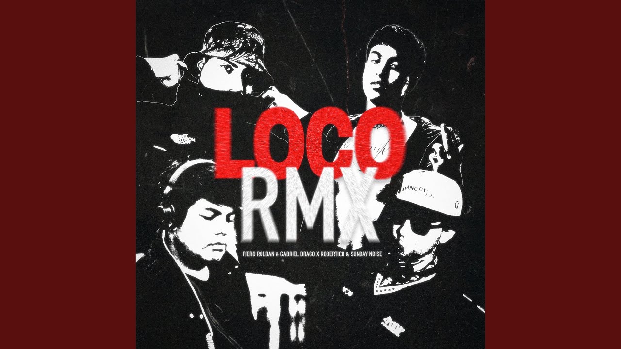 Loco (House Remix)