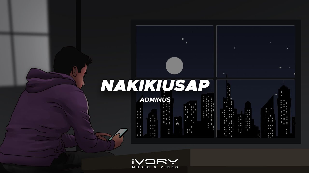 Adminus - Nakikiusap (Official Visualizer)