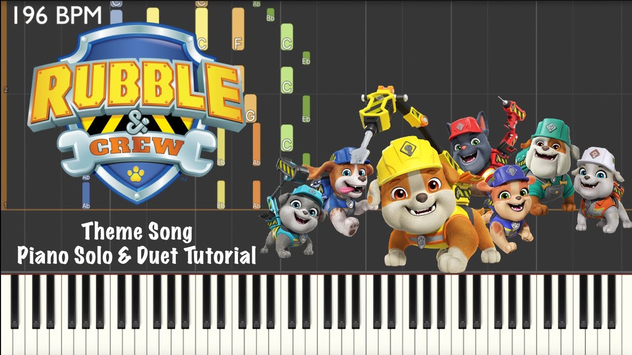 Rubble & Crew ~ Theme Song ~ Piano Solo & Duet Tutorial