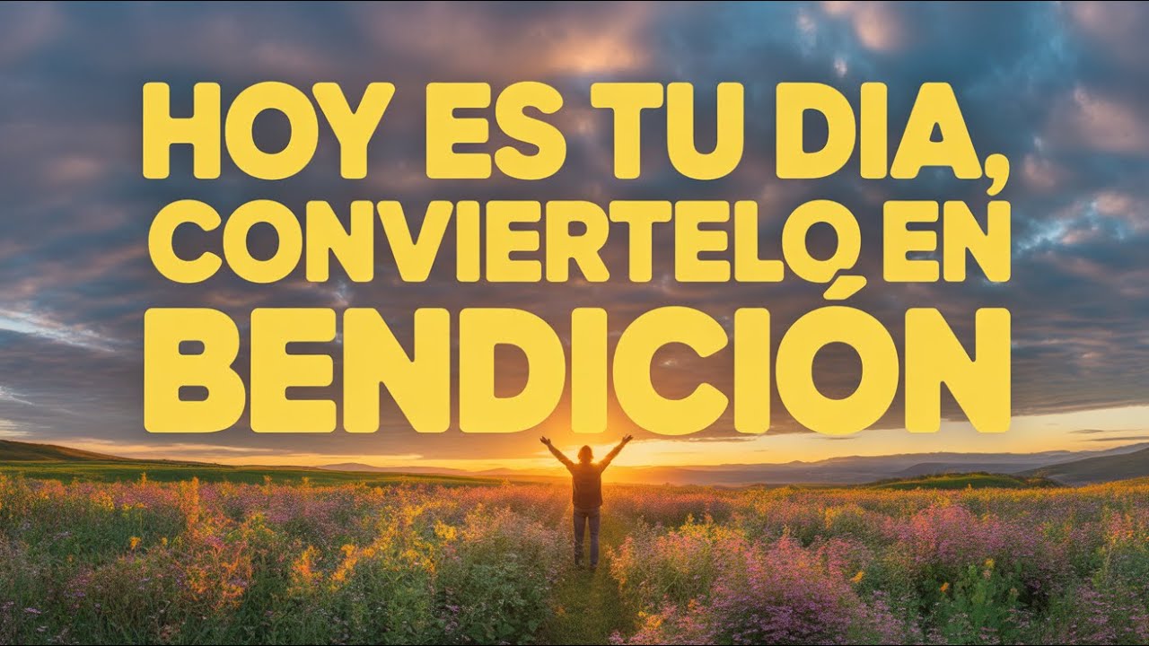 Oración poderosa de la mañana: transforma hoy tus desafíos en bendiciones 🙏