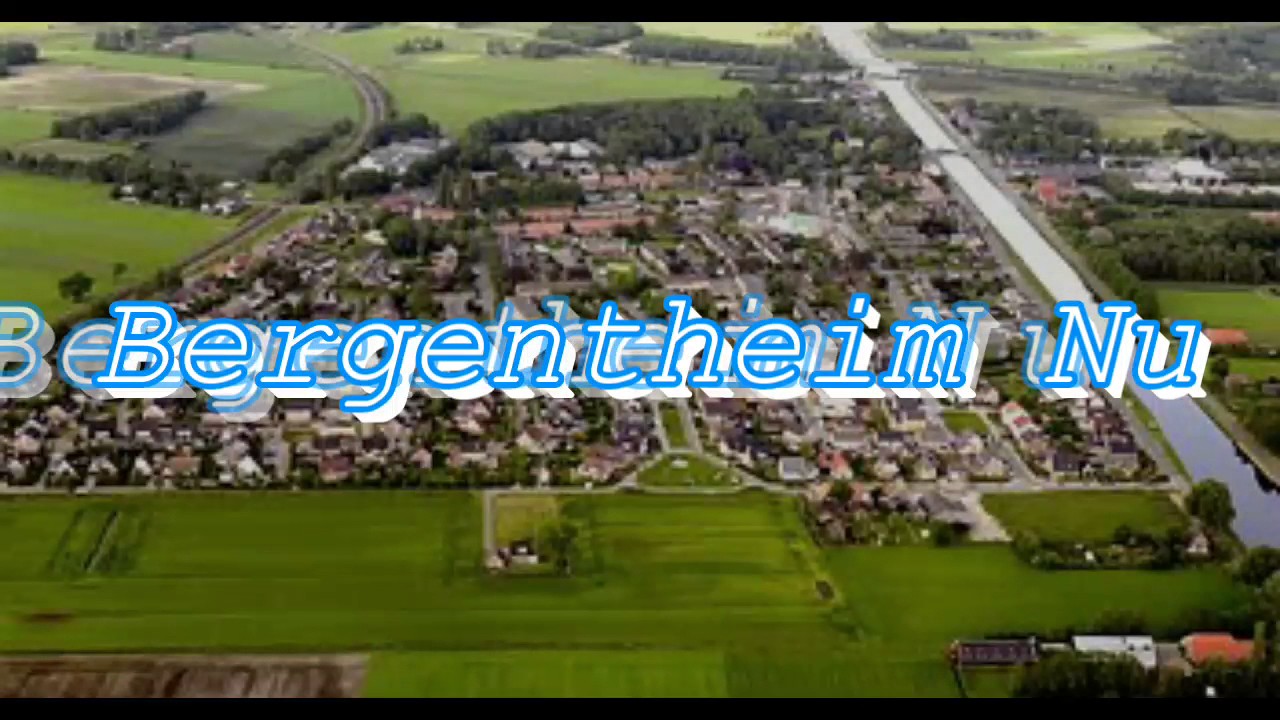 Bergentheim vroeger en nu |Bergentheim